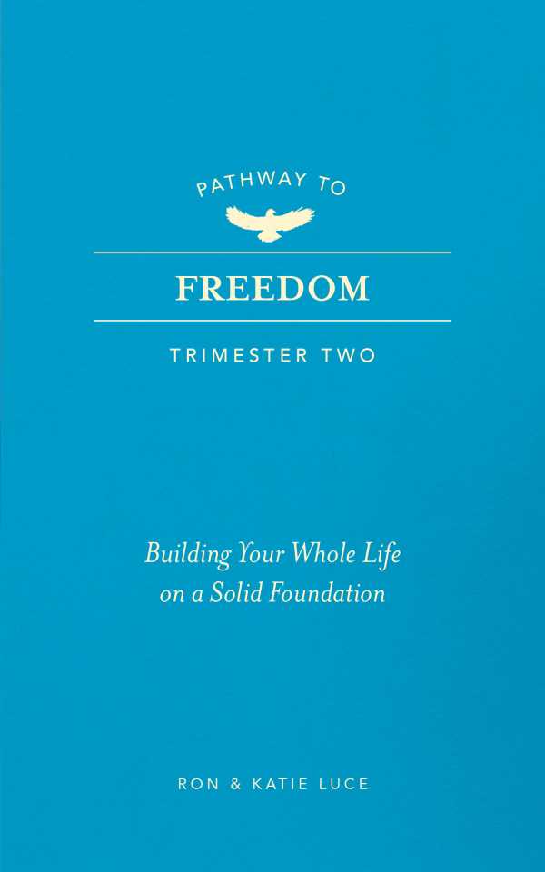 bw-pathway-to-freedom-trimester-two-broadstreet-publishing-group-llc-9781424570102
