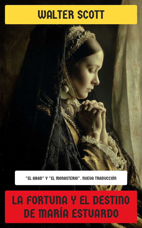 bw-la-fortuna-y-el-destino-de-mariacutea-estuardo-editorial-recin-traducido-4099994076487