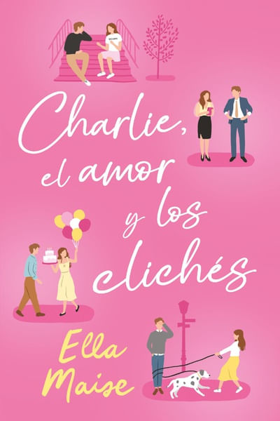 Charlie el amor y los clichés