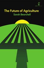 bw-the-future-of-agriculture-icon-books-9781837731763