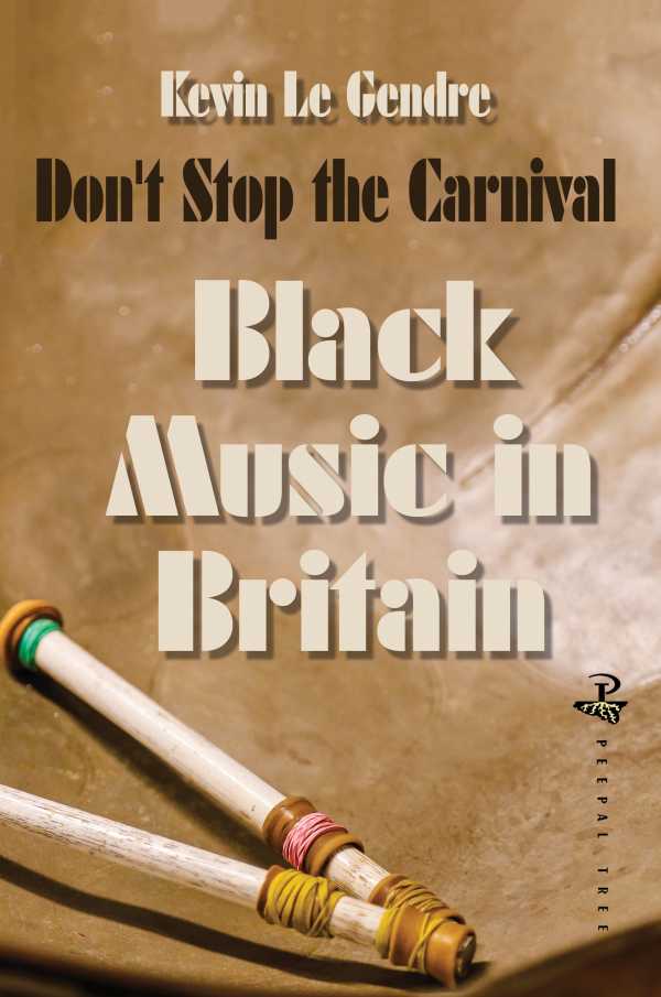 bw-dont-stop-the-carnival-peepal-tree-press-9781845234454