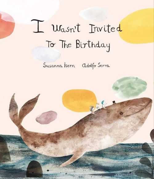 I Wasnt Invited to the Birthday 2º Edicion