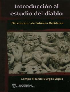 Introducción al estudio del diablo Del concepto de Satán en Occidente