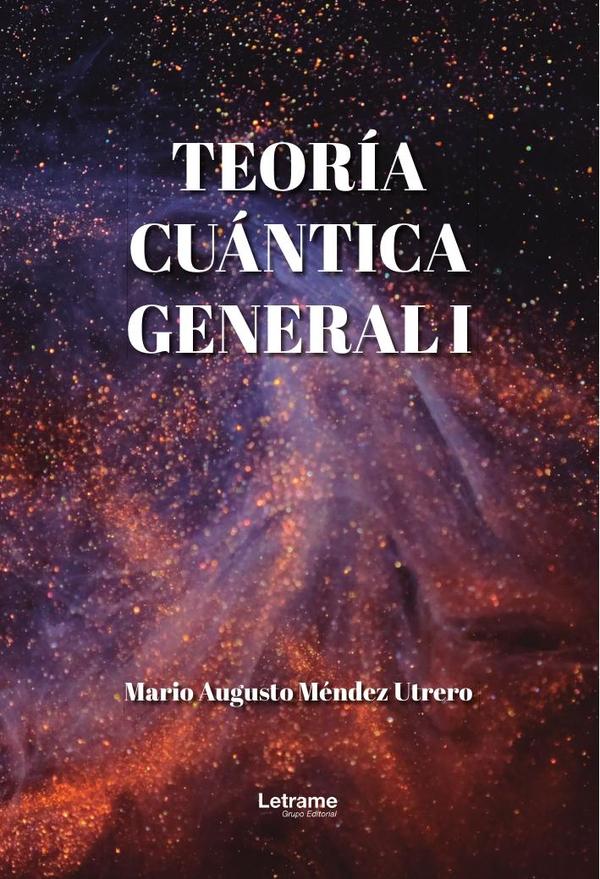 Teoria cuantica general I