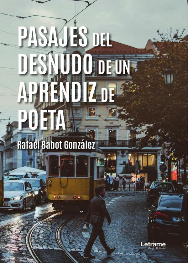 Pasajes del desnudo de un aprendiz de poeta