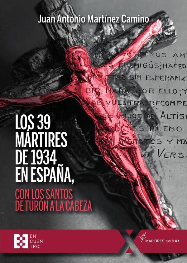 Los 39 martires de 1934 en Espana