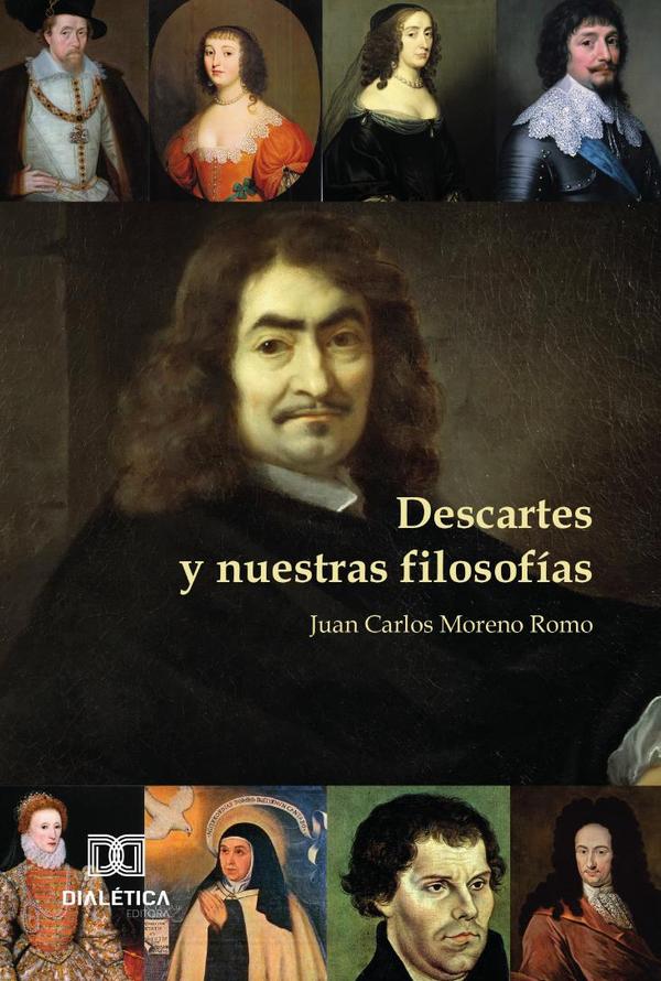 Descartes y nuestras filosofias