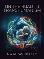 bw-on-the-road-to-transhumanism-mb-cooltura-9789877449679