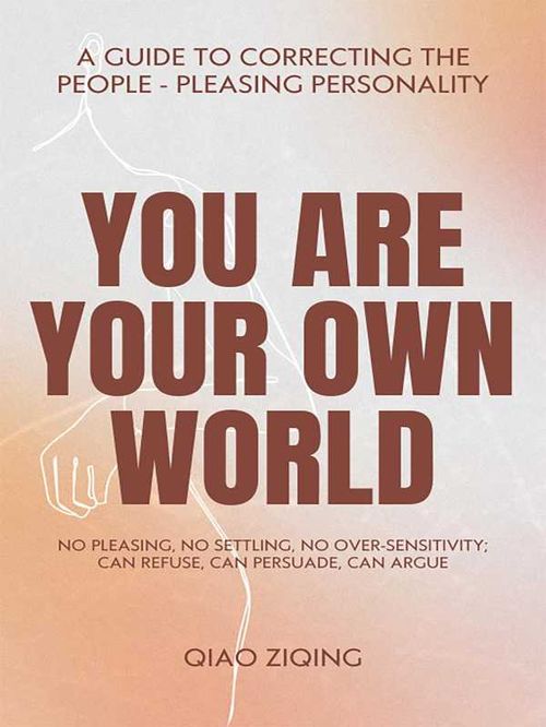 You Are Your Own World