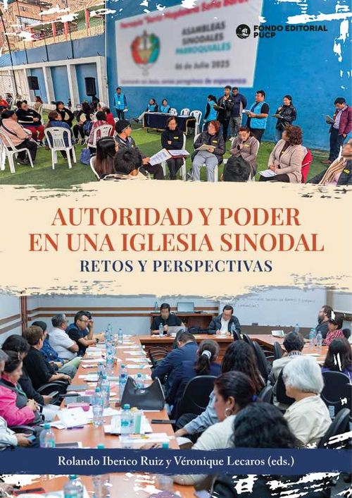 Autoridad y poder en una Iglesia sinodal retos y perspectivas