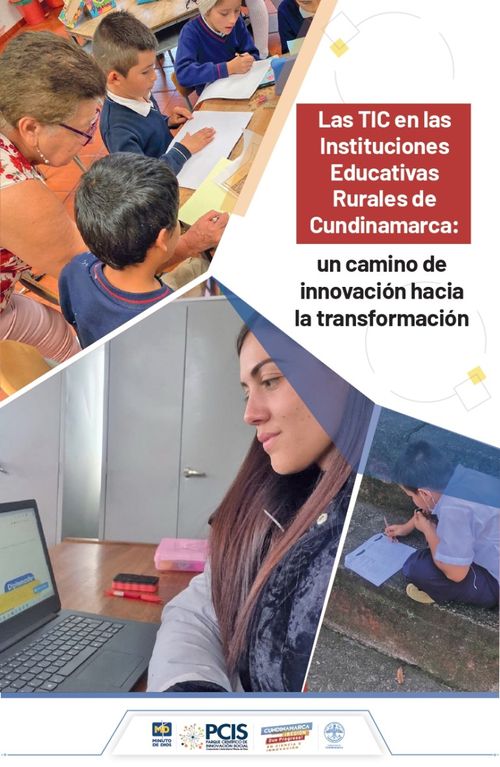 Las TIC en las Instituciones Educativas Rurales de Cundinamarca