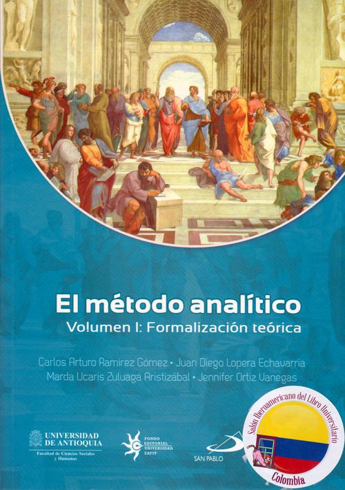 El método analítico volumen I Formalización teórica