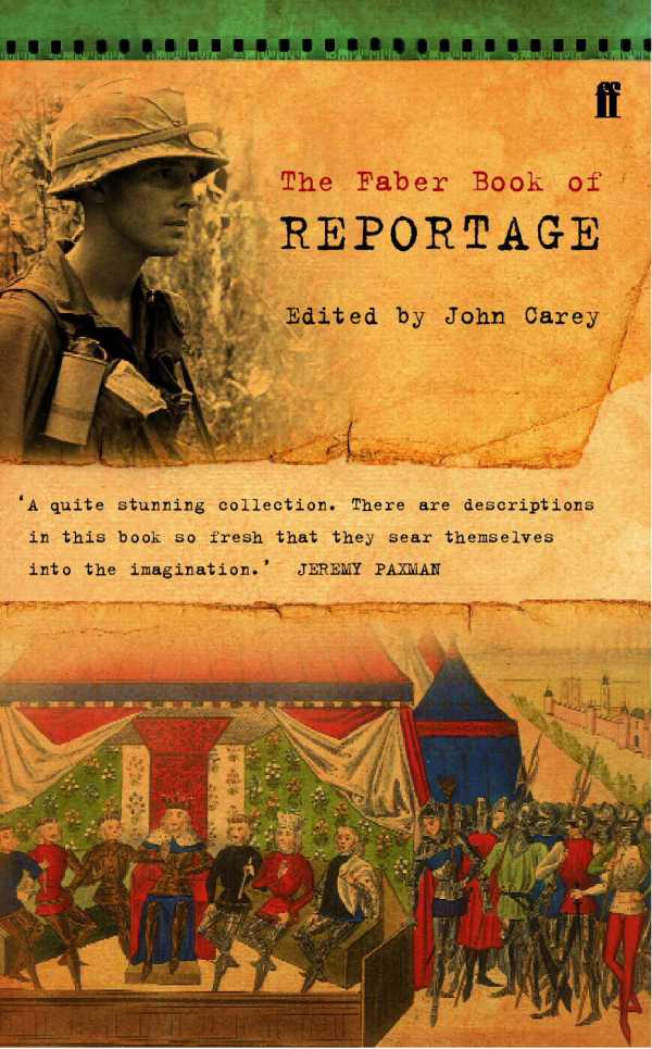 bw-the-faber-book-of-reportage-faber-faber-9780571300259