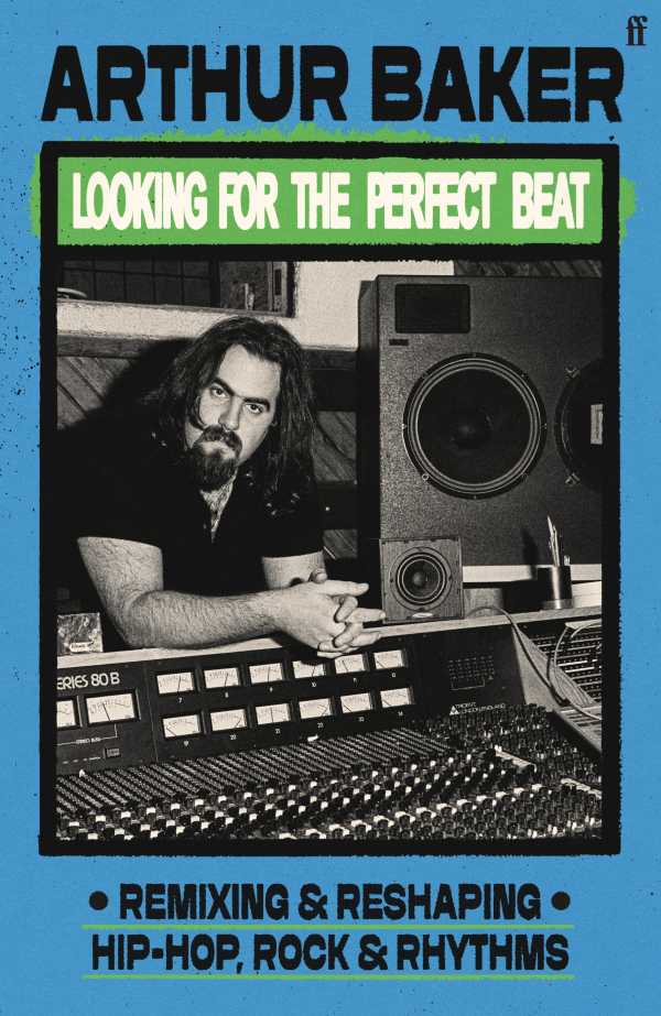 bw-looking-for-the-perfect-beat-faber-faber-9780571387441