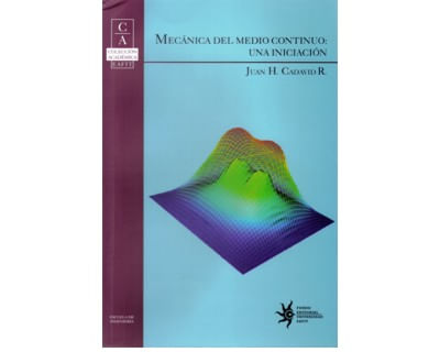Mecánica del medio continuo una iniciación