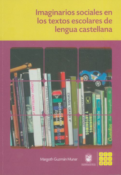 Imaginarios sociales en los textos escolares de lengua castellana
