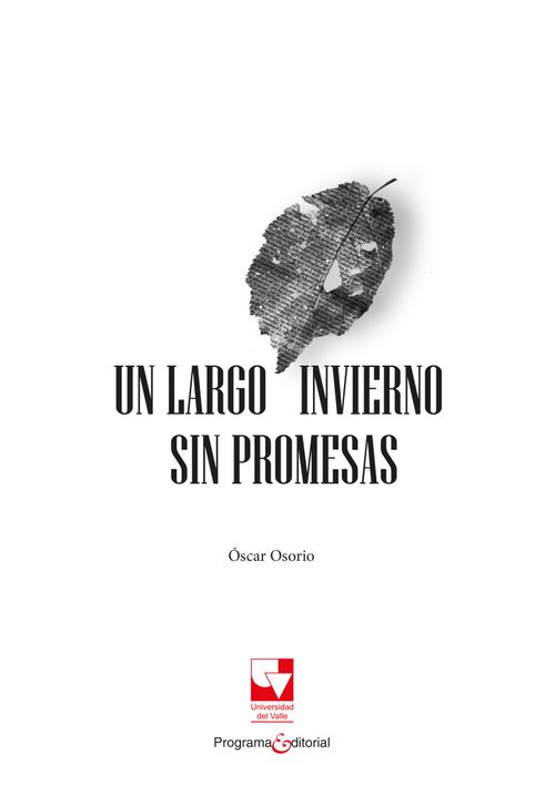Un largo invierno sin promesas