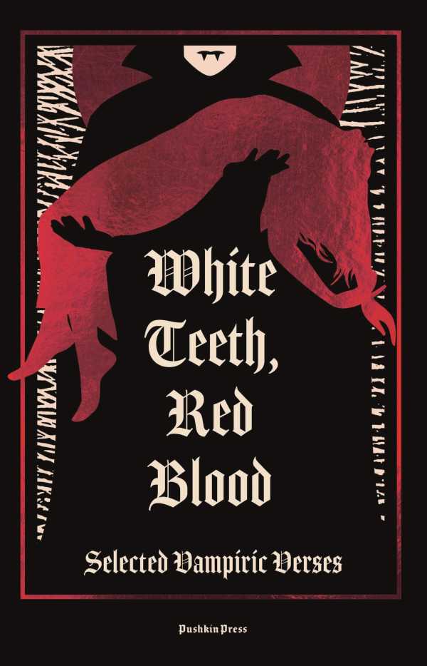 bw-white-teeth-red-blood-pushkin-press-9781805332657