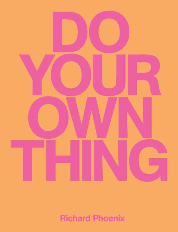 bw-do-your-own-thing-rough-trade-books-9781914236327
