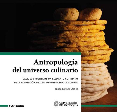 Antropología del universo culinario