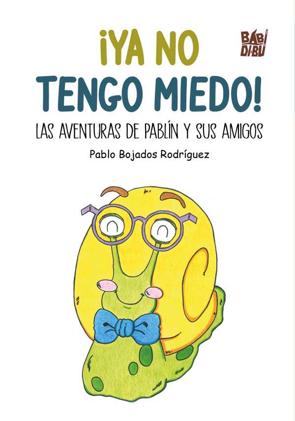 bw-iexclya-no-tengo-miedo-babidib-9791387821456