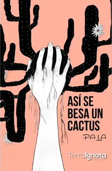 Así se besa un cactus