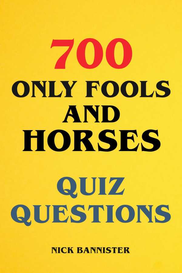 bw-700-only-fools-and-horses-quiz-questions-epubli-9783758489013