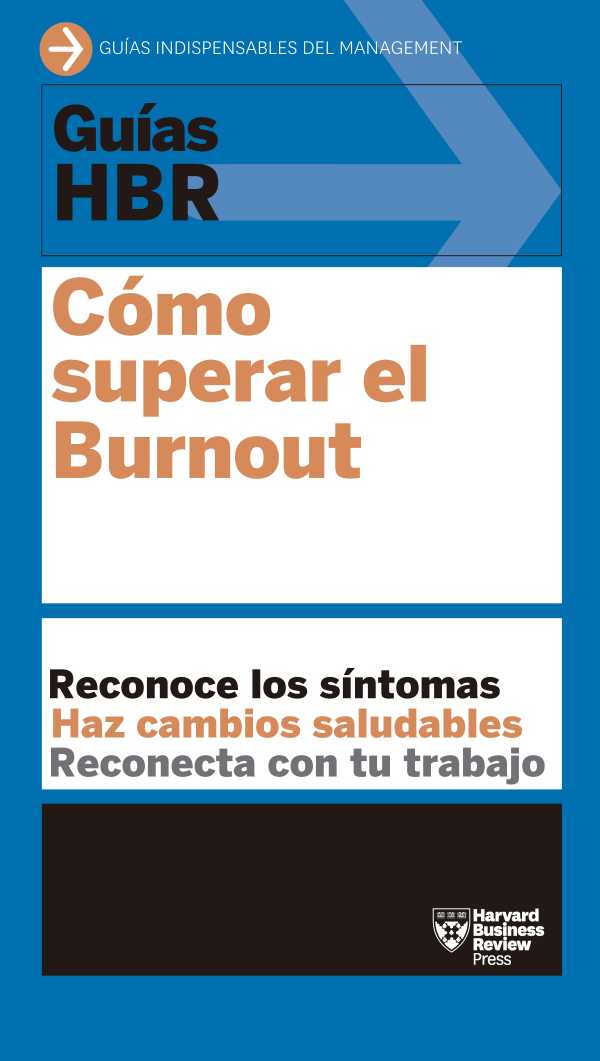 bw-guiacutea-hbr-coacutemo-superar-el-burnout-revertemanagement-9788429196252
