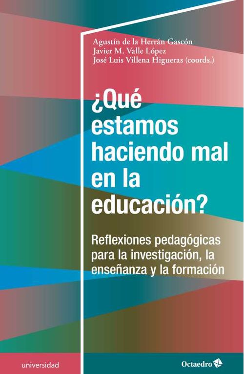 ?Qu? estamos haciendo mal en la educaci?n