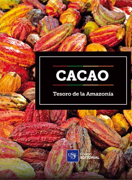 Cacao The Treasure Of The Amazon