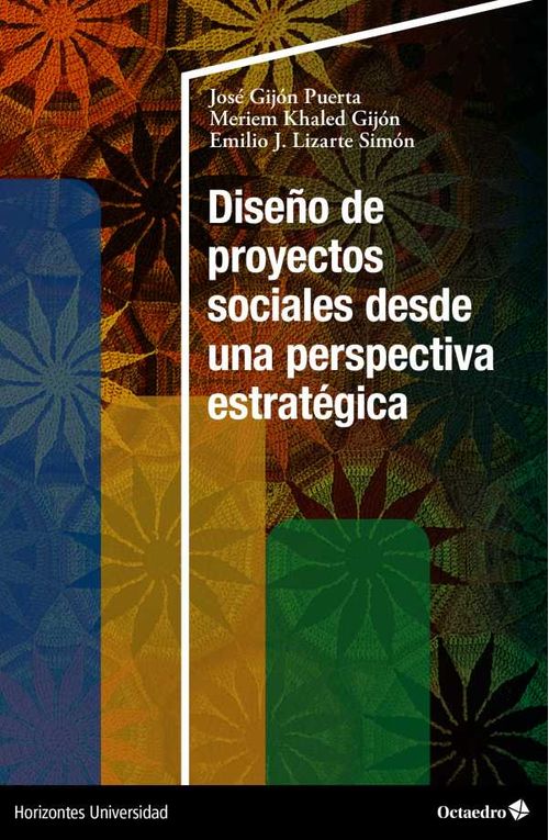 Dise?o de proyectos sociales desde una perspectiva estrat?gica