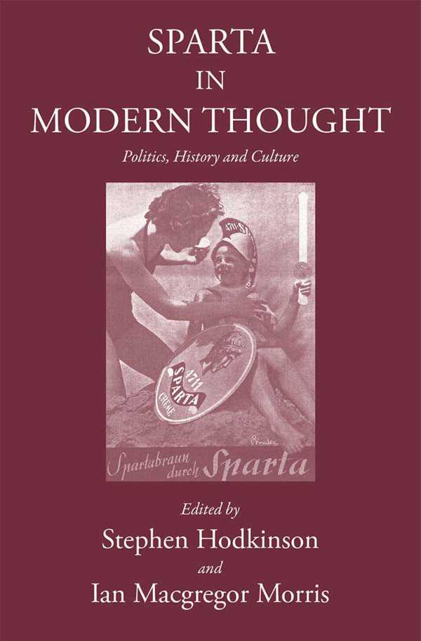 bw-sparta-in-modern-thought-the-classical-press-of-wales-9781910589182