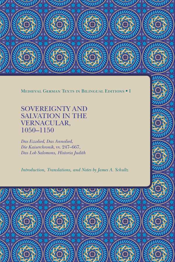 bw-sovereignty-and-salvation-in-the-vernacular-10501150-medieval-institute-publications-9781580445023