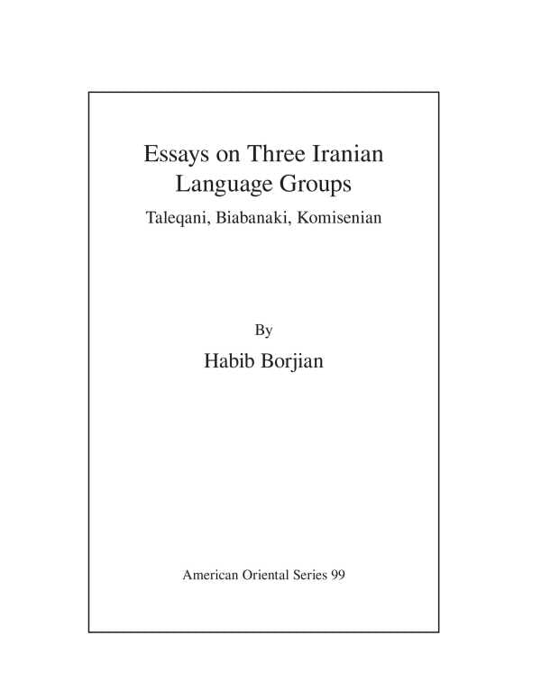 bw-essays-on-three-iranian-language-groups-american-oriental-society-9781948488969