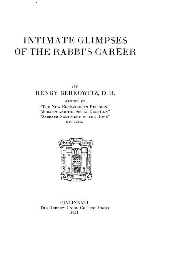 bw-intimate-glimpses-of-the-rabbis-career-hebrew-union-college-press-9780878201341