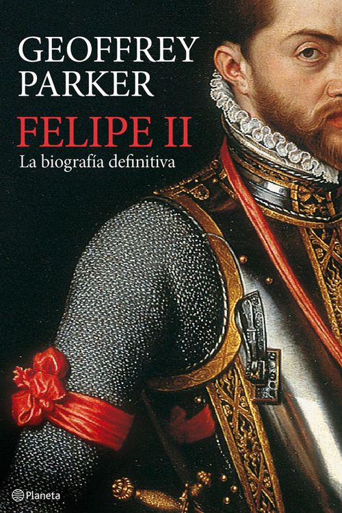 Felipe II La biografía definitiva