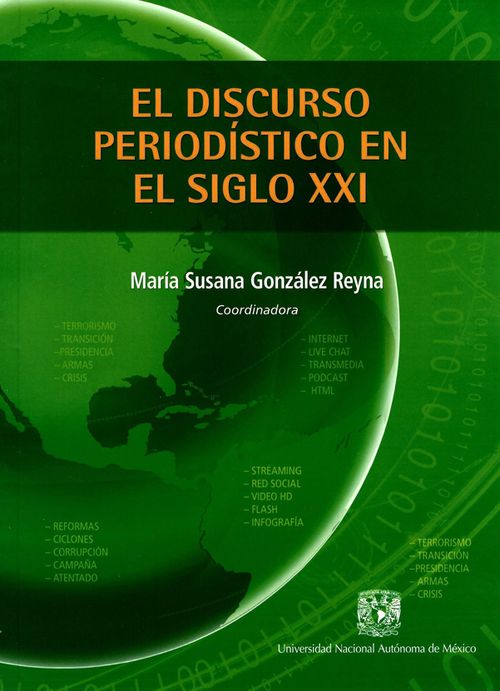 El discurso periodístico en el siglo XXI