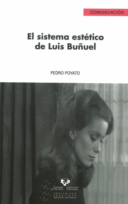 El sistema estetico de Luis Bunuel