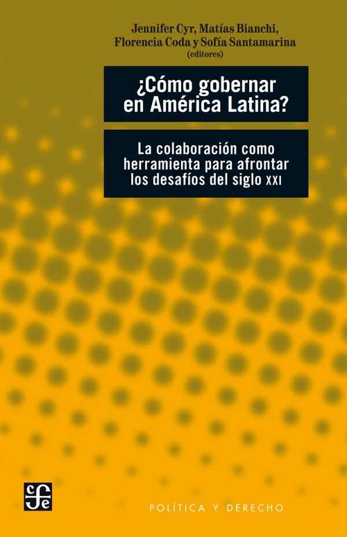 ¿Cómo gobernar en América Latina