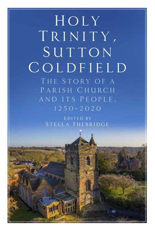 Holy Trinity Sutton Coldfield