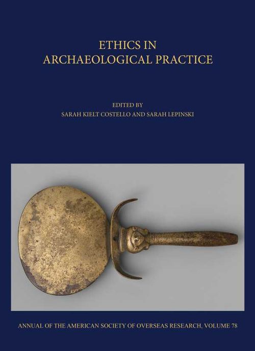 Ethics in Archaeological Practice