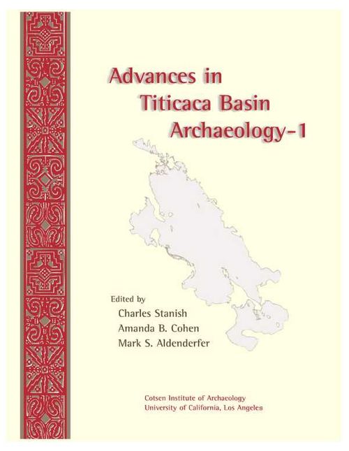 Advances in Titicaca Basin Archaeology1