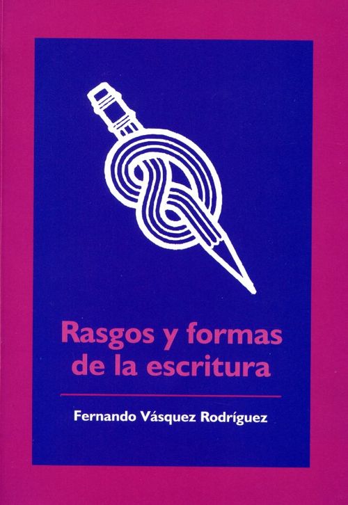Rasgos Y Formas De La Escritura