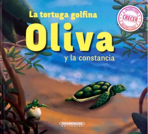 La tortuga golfina Oliva y la constancia