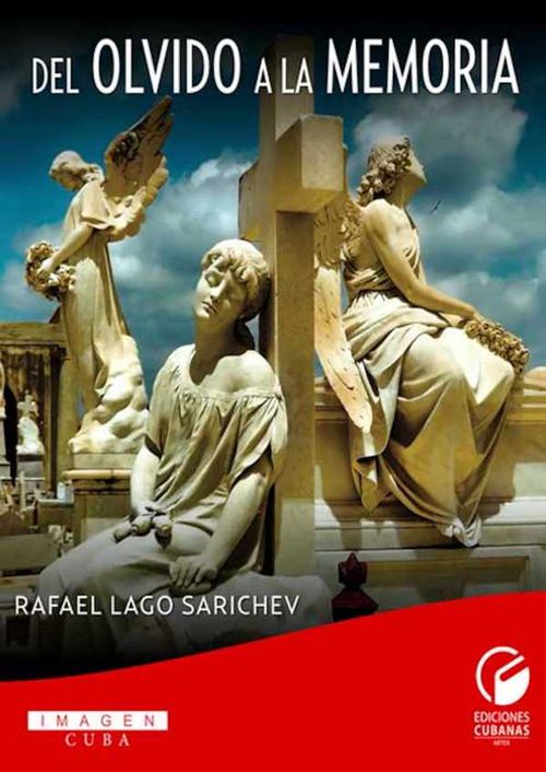 Del olvido a la memoria