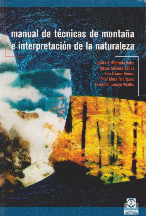 Manual De Técnicas De Montaña E Interpretación De La Naturaleza