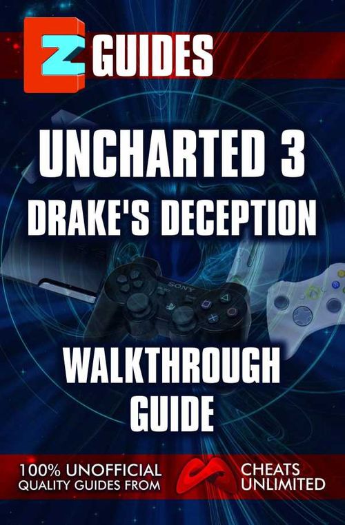 Video Game Cheats Uncharted 3 Drakes Deception