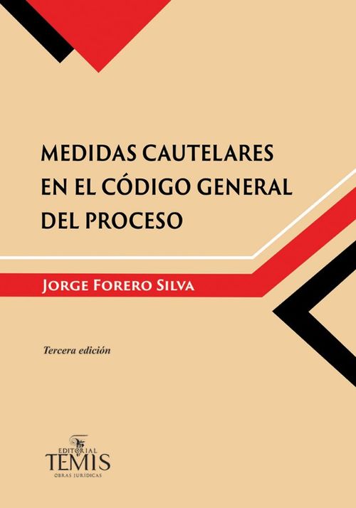 Medidas cautelares en el código general del proceso