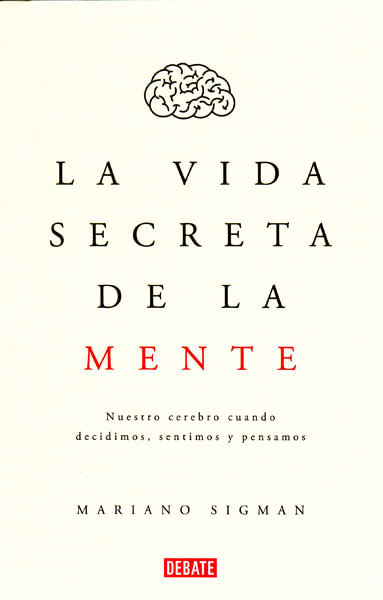 La vida secreta de la mente