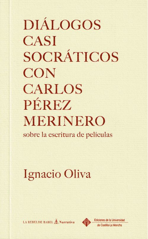 Dialogos casi socraticos con Carlos Perez Merino